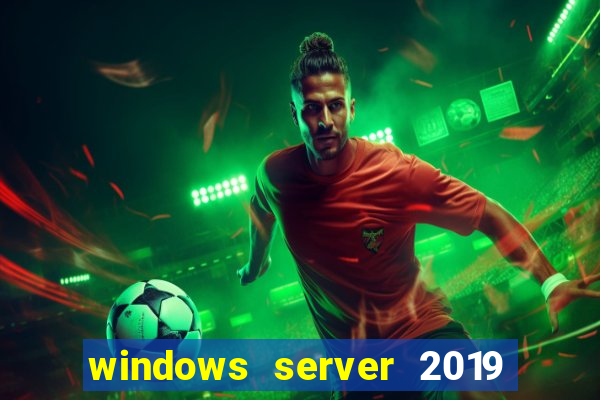 windows server 2019 iso pt-br download